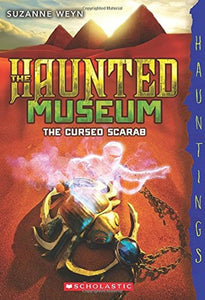 The Haunted Museum: The Cursed Scarab