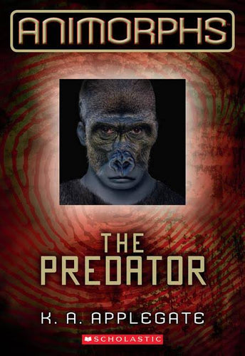 Animorphus: The Predator