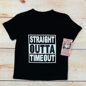 Straight Outta Timeout Tee