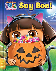 Dora the Explorer:Say Boo! • Hardcover Book