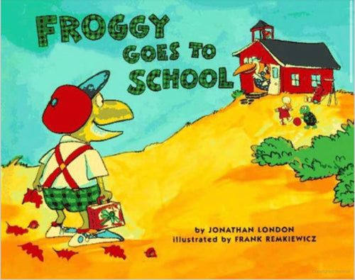 Froggy Goes To School • Softcover