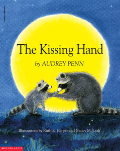 The Kissing Hand • Softcover