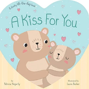 A Kiss For You: Lift the flap • Board Book
