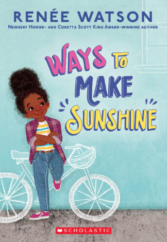 Ways to Make Sunshine • Chapter Book